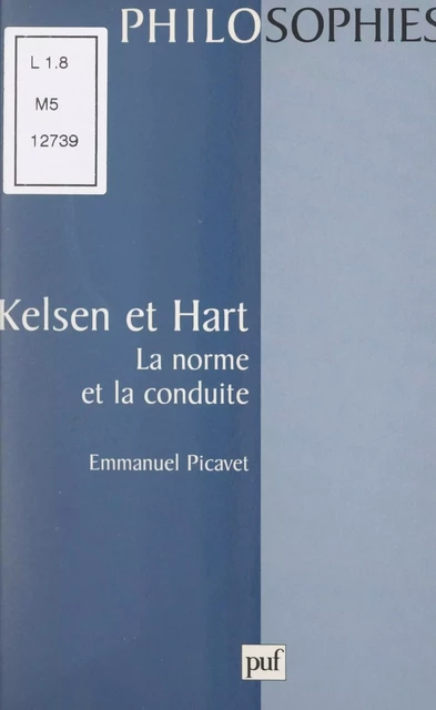 Kelsen et Hart - Emmanuel Picavet - (Presses universitaires de France) réédition numérique FeniXX