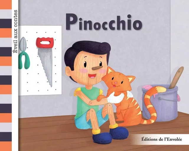 Pinocchio - Léa Cullen-Robitaille - Éditions de l’Envolée