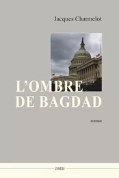 L'ombre de Bagdad