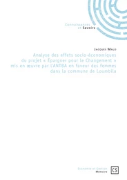 Analyse des effets socio-économiques du projet « Épargner pour le Changement » mis en œuvre par l'ANTBA en faveur des femmes dans la commune de Loumbila