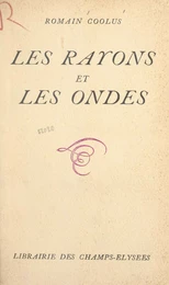 Les rayons et les ondes