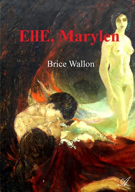 Elle, Marylen - Brice Wallon - Atramenta