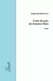 Conte du pays des hommes bleus