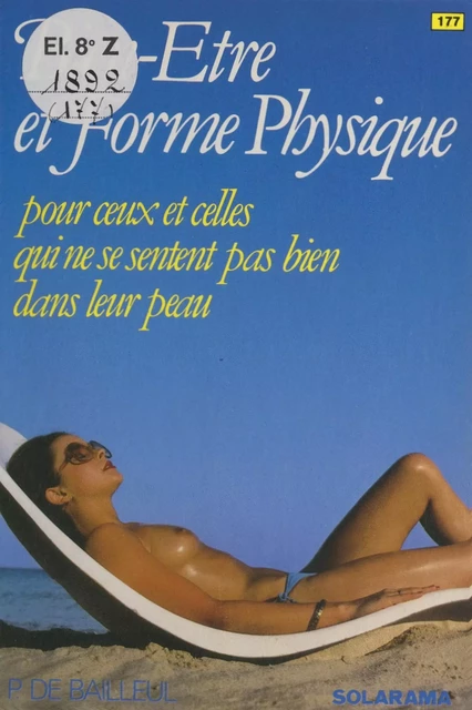 Bien-être et forme physique - Pier de Bailleul - (Solar) réédition numérique FeniXX