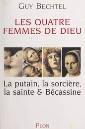 Les quatre femmes de Dieu