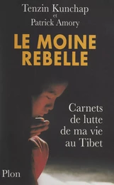 Le moine rebelle