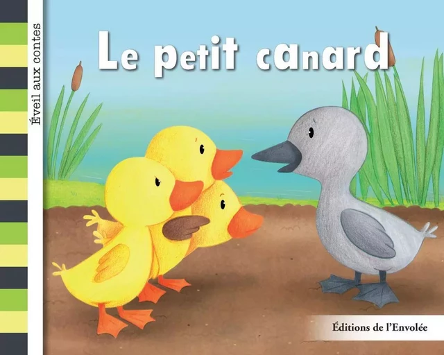 Le petit canard - Léa Cullen-Robitaille - Éditions de l’Envolée