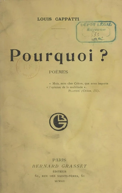 Pourquoi ? - Louis Cappy - (Grasset) réédition numérique FeniXX