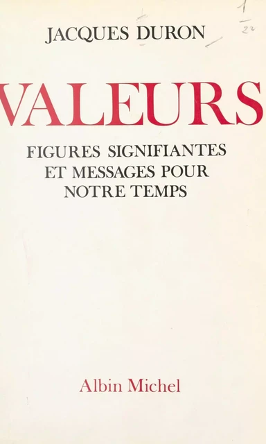 Valeurs - Jacques Duron - (Albin Michel) réédition numérique FeniXX