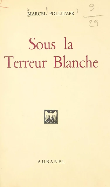 Sous la terreur blanche - Marcel Pollitzer - (Aubanel) réédition numérique FeniXX