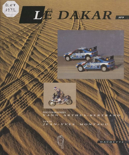 Le Dakar 89 - Jean-Yves Montagu - (Hachette) réédition numérique FeniXX