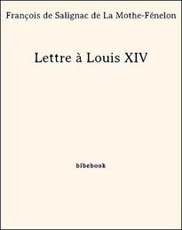 Lettre à Louis XIV