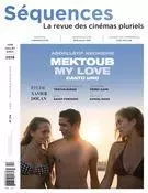 Séquences : la revue de cinéma. No. 314, Juin 2018 - Élie Castiel, Sami Gnaba, Anne-Christine Loranger, Hanieh Ziaei, Julie Demers, Maxime Labrecque, Jean-Philippe Desrochers, Jules Couturier, Pierre-Alexandre Fradet, Guilhem Caillard, Jean Beaulieu, Julie Vaillancourt, Jason Béliveau, Guillaume Potvin, Pierre Lanquetin, Denis Blondin, Pierre Pageau - La revue Séquences Inc.