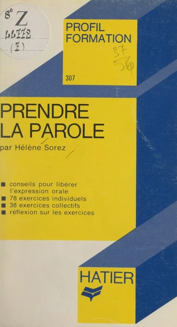 Prendre la parole - Hélène Sorez - Hatier (réédition numérique FeniXX)