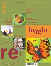 Lurelu. Vol. 36 No. 1, Printemps-Été 2013