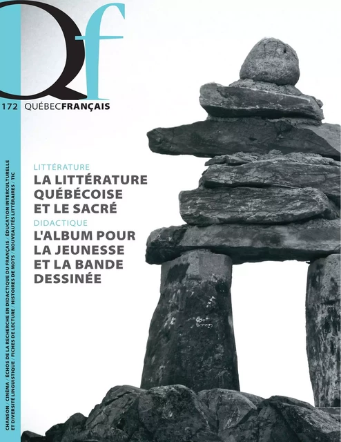 Québec français. No. 172,  été 2014 - David Rancourt, Denys Lelièvre, Ludmila Bovet, Claude Simard, Claude Verreault, Aurélien Boivin, Monique Noël-Gaudreault, Maryse Lévesque, Dominic Anctil, Françoise Armand, Marie-Hélène Hardy, Brigitte Lemay, Marie-Claude Penloup, Roxane Joannidès, Marie-Andrée Bergeron, Vincent Lambert, Catherine Foisy, Étienne Beaulieu, Sara Danièle Bélanger-Michaud, François Paré, Yvon Rivard, Jonathan Livernois, Jean Desy, ANNE CAUMARTIN, Geneviève Boudreau, Jean Marcel, Nancy Allen, Marie-Andrée Arsenault, Brayen Lachance, Marie Dupin de Saint-André, Isabelle Montésinos-Gelet, Jean-François Boutin, Michaël Grégoire, Edwige Chirouter, André Marois, Julie Provencher, Émilie Fontaine, Dominic Chartrand, Chantal Parent - Les Publications Québec français