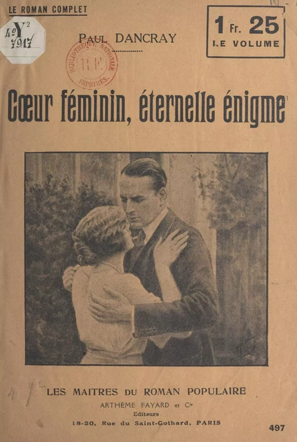 Cœur féminin, éternelle énigme - Paul Darcy - (Fayard) réédition numérique FeniXX