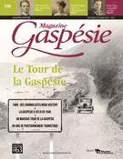 Magazine Gaspésie. Vol. 54 No. 3, Décembre-Mars 2017-2018 - Jean-Marie Fallu, David Lonergan, Sylvain Boudreau, Yvan Landry, Alexander Reford, Rodrigue Lapointe, Renée Jalbert, Anne Bernard, Jean-Pierre Bernard, Marie-Pierre Huard, Vicky Boulay, Paul Lemieux, Bernadette-Marie Roy, Denis Paradis, Jeanne Bourque - Musée de la Gaspésie