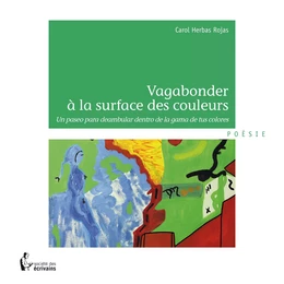 Vagabonder à la surface des couleurs