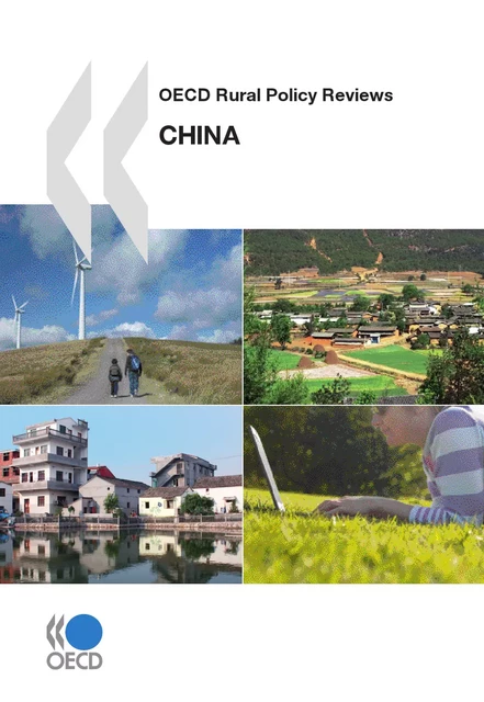 OECD Rural Policy Reviews: China 2009 -  Collective - OECD