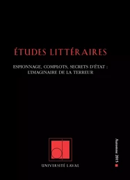 Études littéraires. Vol. 46 No. 3, Automne 2015