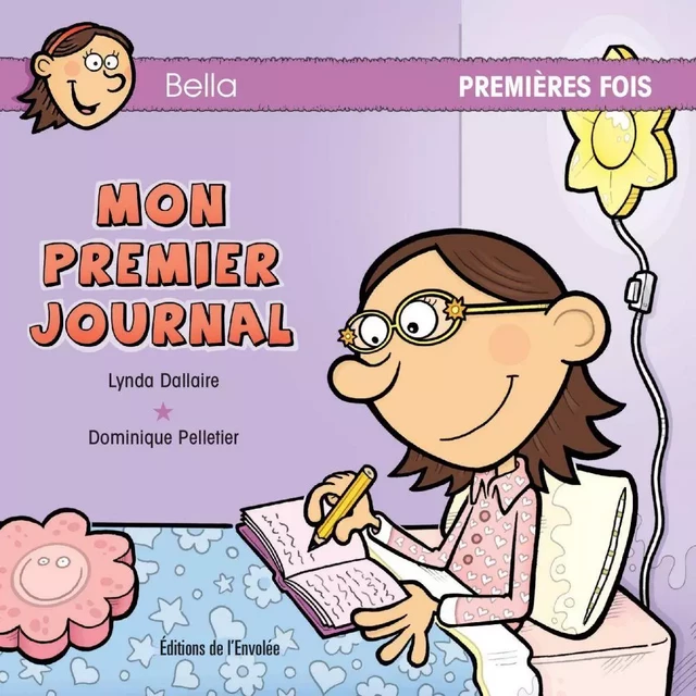 Mon premier journal - Lynda Dallaire - Éditions de l’Envolée