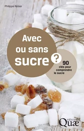 Avec ou sans sucre ?