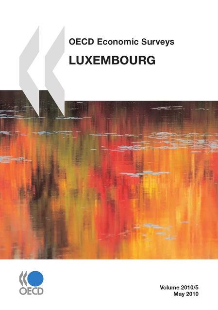 OECD Economic Surveys: Luxembourg 2010 -  Collective - OECD