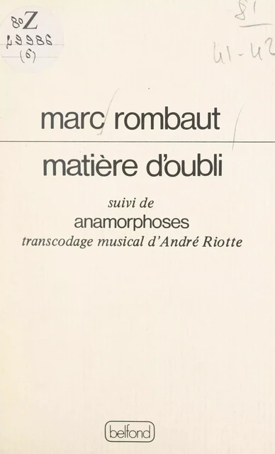 Matière d'oubli - Marc Rombaut - (Belfond) réédition numérique FeniXX