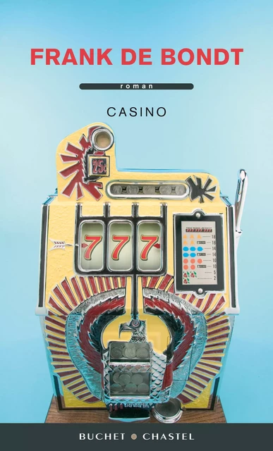 Casino - Frank De Bondt - Libella