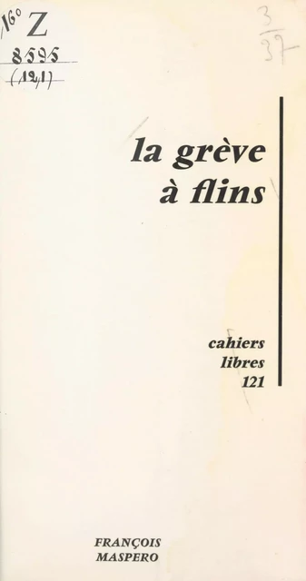 La grève à Flins - Jean-Philippe Talbo - La Découverte (réédition numérique FeniXX)