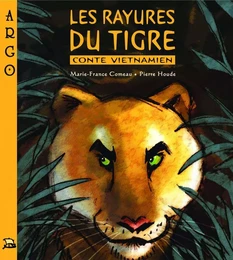 Les rayures du tigre