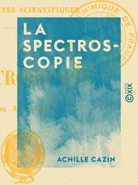 La Spectroscopie