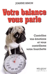 Votre balance vous parle