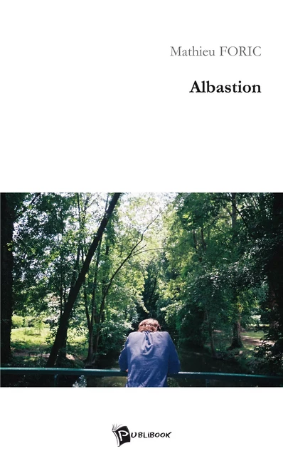 Albastion - Mathieu Foric - Publibook