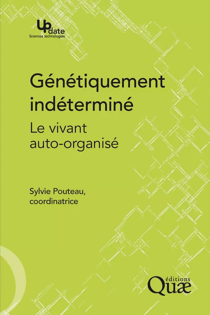 Génétiquement indéterminé - Sylvie Pouteau - Quae