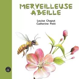 Merveilleuse abeille