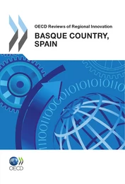 OECD Reviews of Regional Innovation: Basque Country, Spain  2011