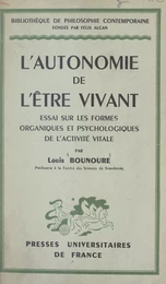 L'autonomie de l'être vivant