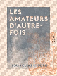 Les Amateurs d'autrefois