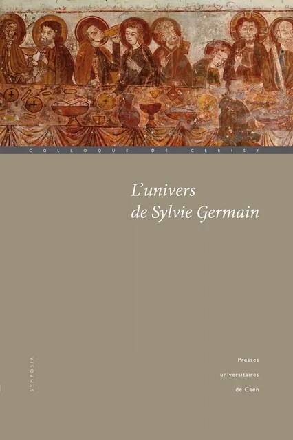 L'univers de Sylvie Germain -  - Presses universitaires de Caen