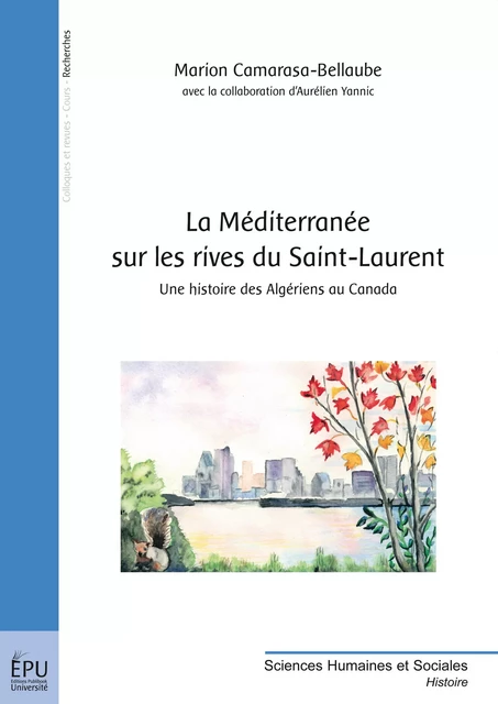 La Méditerranée sur les rives du Saint-Laurent - Marion Camarasa - Publibook