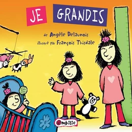 Je grandis