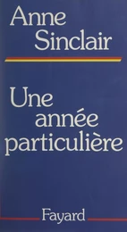 Une année particulière