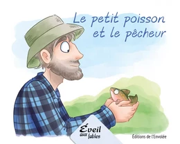 Le petit poisson et le pêcheur