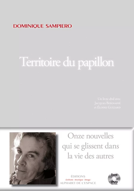 Territoire du papillon - Dominique Sampiero - Éditions Alphabet de l'espace