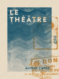 Le Théâtre