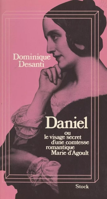 Daniel - Dominique Desanti - Stock (réédition numérique FeniXX)