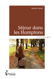 Séjour dans les Hamptons