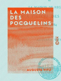 La Maison des Pocquelins